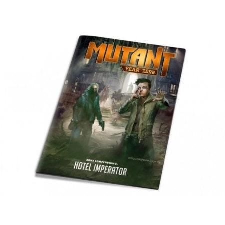 Mutant: Year Zero - Zone Compendium 5 - Hotel Imperator - Boardlandia