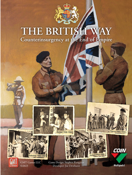 British Way: Counterinsurgency at the End of Empire