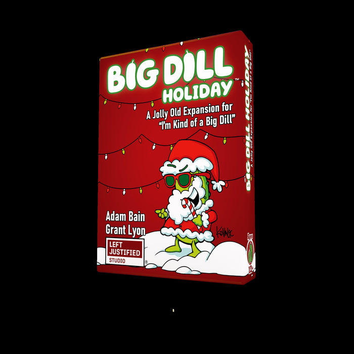 I`m Kind of a Big Dill - Holiday Expansion