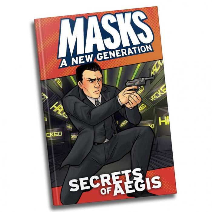 Masks: Secrets of A.E.G.I.S. (Soft Cover)