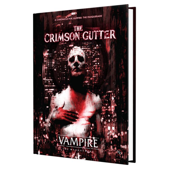 Vampire The Masquerade - The Crimson Gutter Chronicle