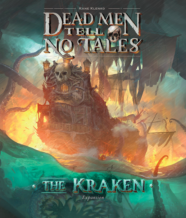 Dead Men Tell No Tales - The Kraken Expansion