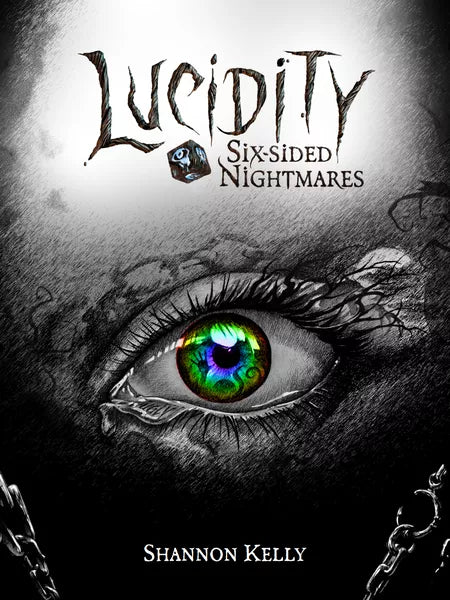 Lucidity : Six -Sided Nightmares
