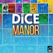 Dice Manor - (Pre-Order) - Boardlandia
