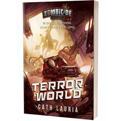 Terror World: A Zombicide Invader Novel - (Pre-Order) - Boardlandia