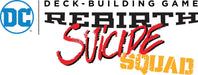 DC Comics DBG: Rebirth - Suicide Squad Expansion - (Pre-Order) - Boardlandia
