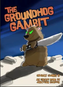 Holiday Hijinks: The Groundhog Gambit - Boardlandia