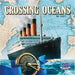 Crossing Oceans - Boardlandia