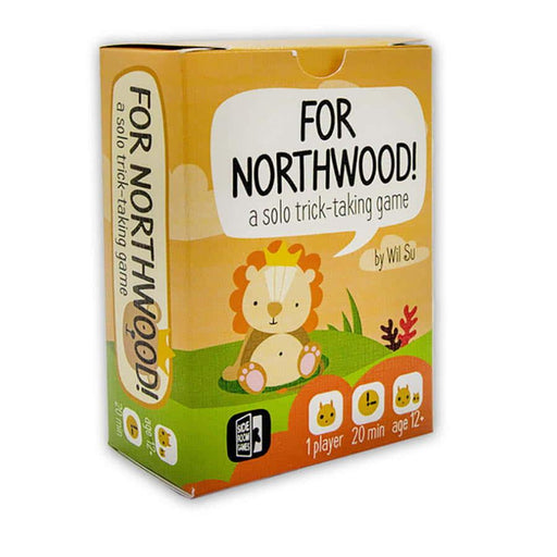 For Northwood! - (Pre-Order) - Boardlandia