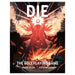 DIE: The Roleplaying Game - (Pre-Order) - Boardlandia