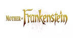 Mother of Frankenstein - Volume 3 - (Pre-Order) - Boardlandia