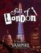 Vampire The Masquerade 5E - Fall of London Chronicle (Pre-Order) - Boardlandia