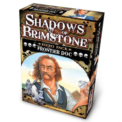 Shadows of Brimstone - Hero Pack - Frontier Doc - Boardlandia