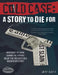 Cold Case: A Story To Die For - Boardlandia