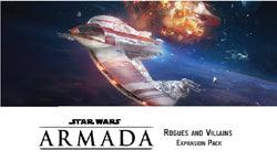 Star Wars Armada: "Rogues And Villains" Expansion Pack - Boardlandia