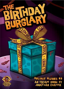 Holiday Hijinks: The Birthday Burglary - Boardlandia