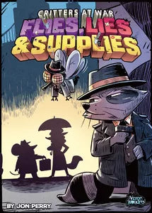 Critters at War: Flies, Lies, and Supplies (Stand alone or expansion) - Boardlandia