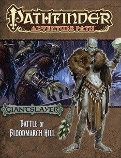 Pathfinder Adventure Path: Battle Of Bloodmarch Hill (Giantslayer) - Boardlandia