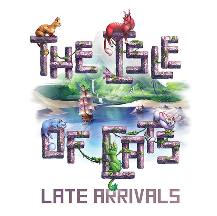 The Isle of Cats: Late Arrivals - Boardlandia