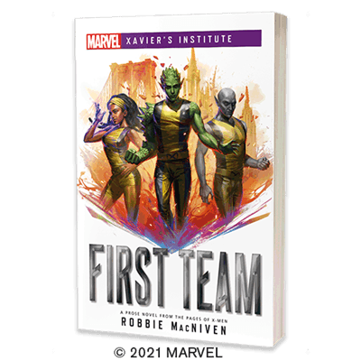 Marvel: Xavier Institute - First Team Novel - Boardlandia