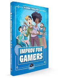 Improv for Gamers (2nd Edition) - Boardlandia