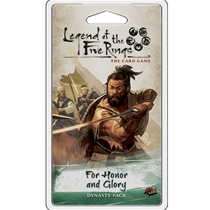 Legend of the Five Rings LCG: For Honor and Glory Dynasty Pack - Boardlandia