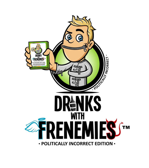 Drinks With Frenenemies Politically Incorrect Edition - Boardlandia