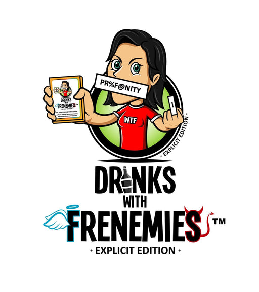 Drinks With Frenenemies Explicit Edition - Boardlandia