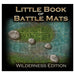 Little Book of Battle Mats Wilderness Ed - Boardlandia