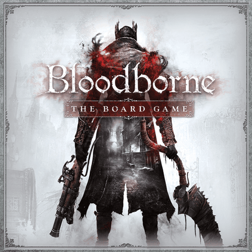 Bloodborne: The Board Game - Boardlandia