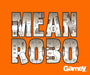 Mean Robo - Boardlandia