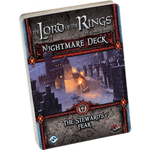 Lord of The Rings LCG - The Steward`s Fear Nightmare Deck - Boardlandia