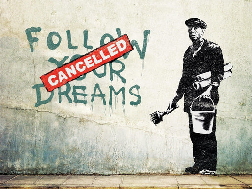 Urban Art Graffiti - Banksy Follow Your Dreams - Boardlandia